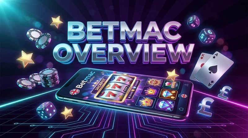 Learn about betmac casino Learn about betmac casino